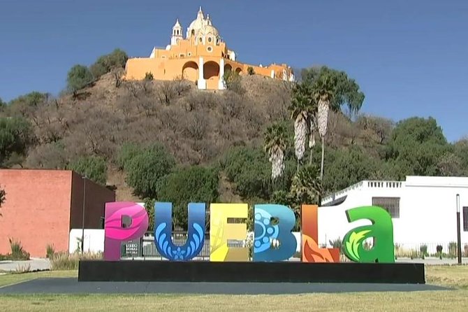 PUEBLA historic colonial center and CHOLULA neighborhood Private day tour - Leaving Mexico City at 8:00 am